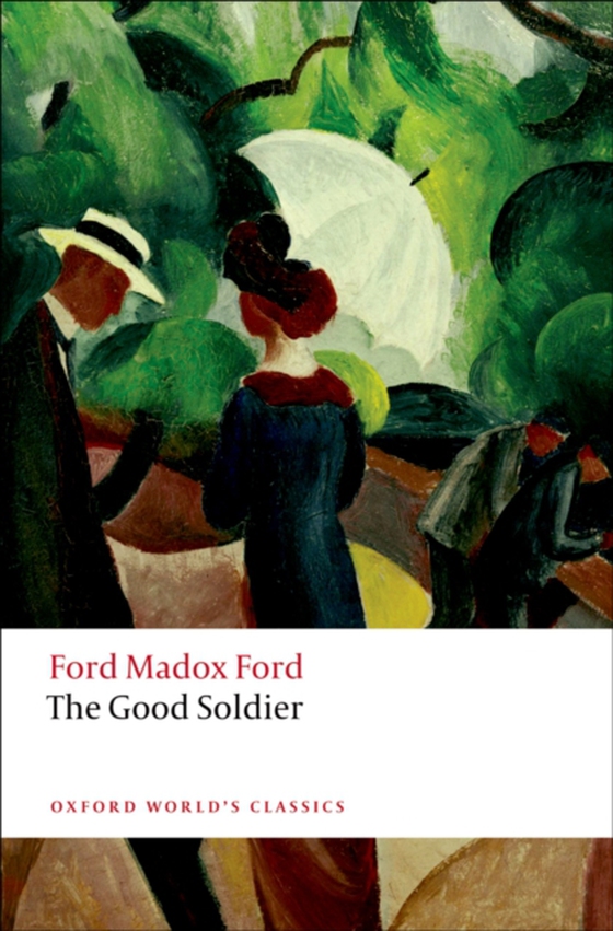 Good Soldier (e-bog) af Ford, Ford Madox