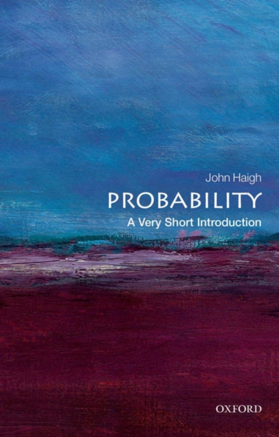 Probability: A Very Short Introduction (e-bog) af Haigh, John