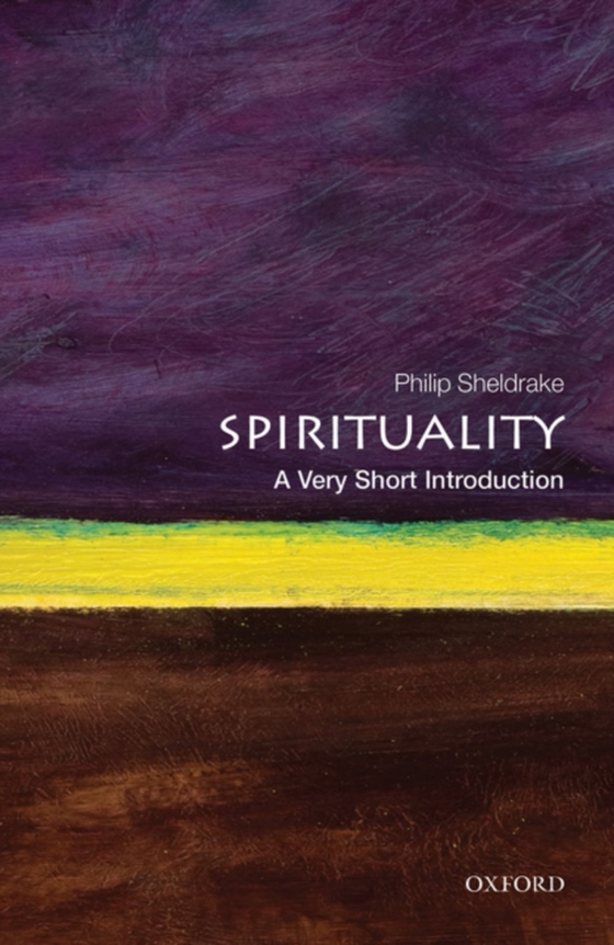 Spirituality: A Very Short Introduction (e-bog) af Sheldrake, Philip