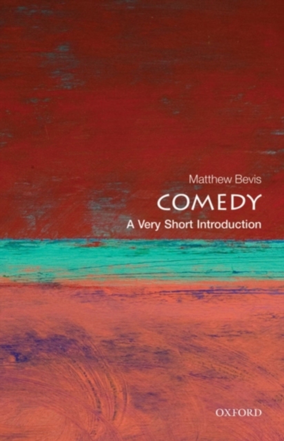 Comedy: A Very Short Introduction