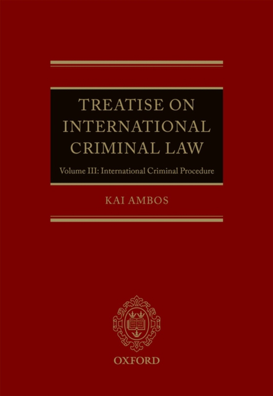 Treatise on International Criminal Law (e-bog) af Ambos, Kai