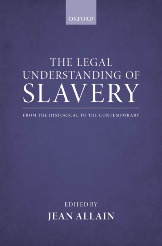 Legal Understanding of Slavery (e-bog) af -