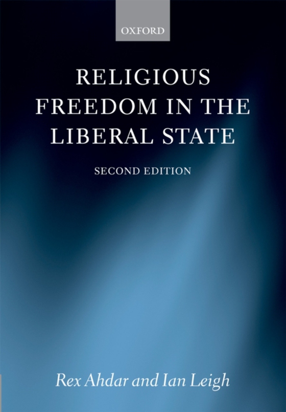 Religious Freedom in the Liberal State (e-bog) af Leigh, Ian