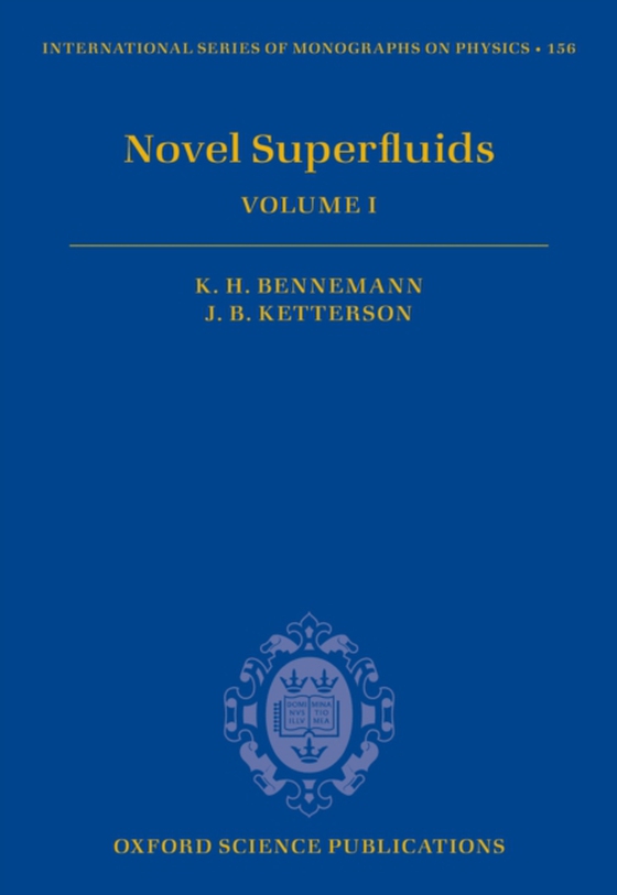 Novel Superfluids (e-bog) af Ketterson, John B.