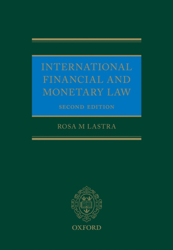 International Financial and Monetary Law (e-bog) af Lastra, Rosa