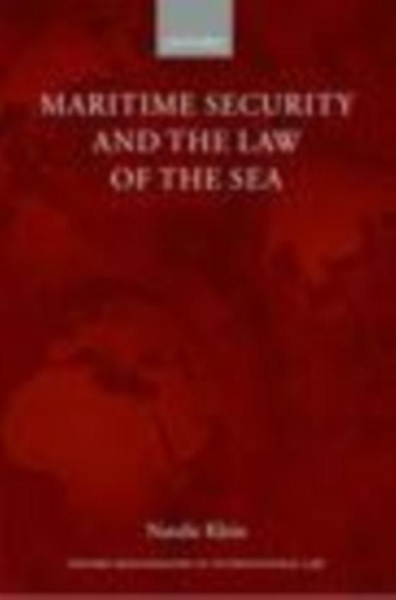 Maritime Security and the Law of the Sea (e-bog) af Klein, Natalie