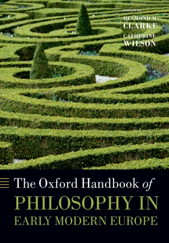 Oxford Handbook of Philosophy in Early Modern Europe (e-bog) af -