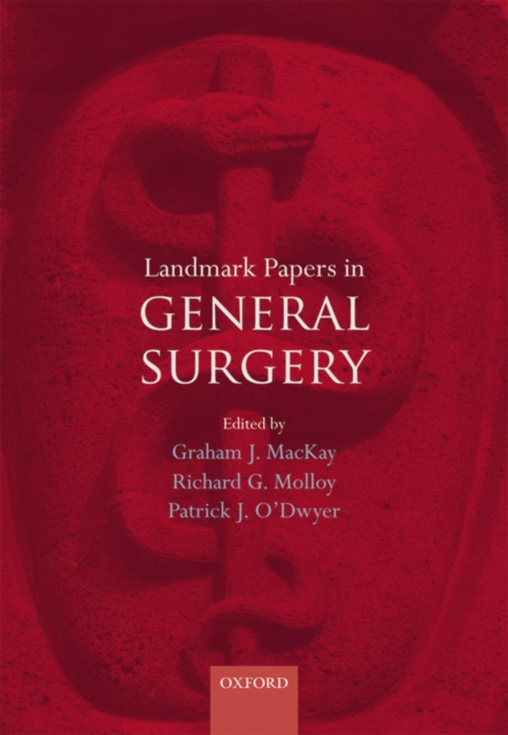 Landmark Papers in General Surgery (e-bog) af -