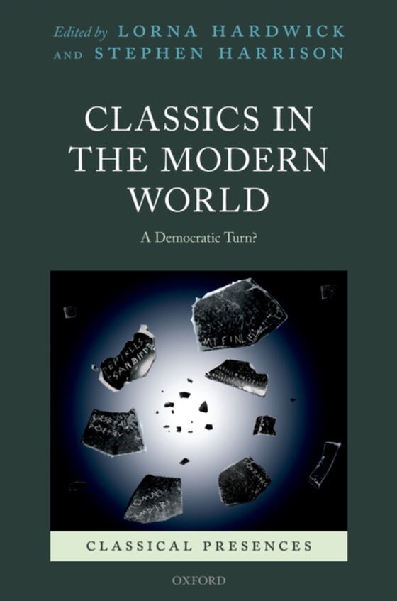 Classics in the Modern World