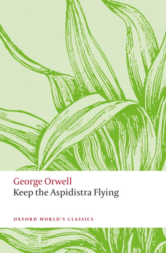 Keep the Aspidistra Flying (e-bog) af Orwell, George