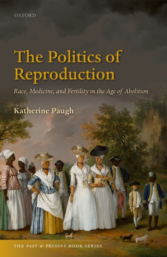 Politics of Reproduction (e-bog) af Paugh, Katherine