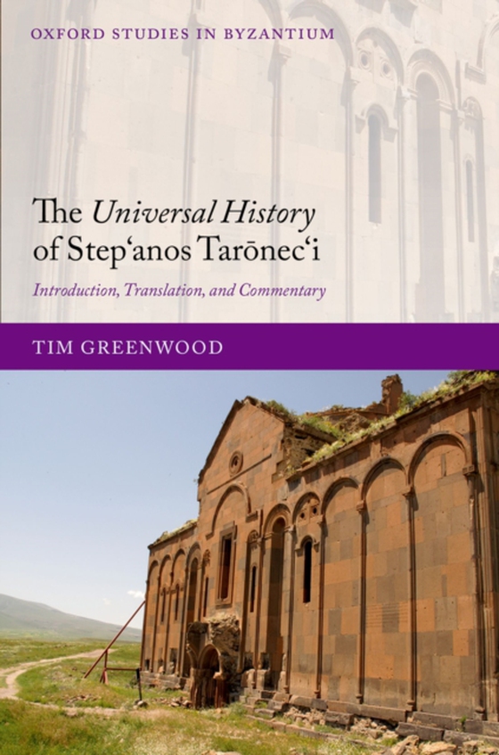 Universal History of Step?anos Taronec?i (e-bog) af Greenwood, Tim