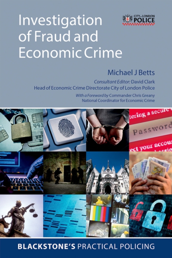 Investigation of Fraud and Economic Crime (e-bog) af Betts, Michael J