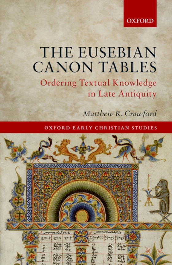 Eusebian Canon Tables (e-bog) af Crawford, Matthew R.