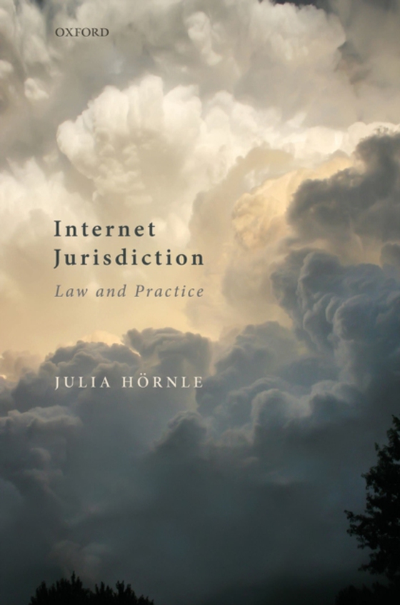 Internet Jurisdiction Law and Practice (e-bog) af Hornle, Julia