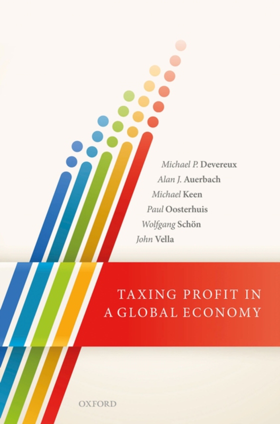 Taxing Profit in a Global Economy (e-bog) af Vella, John