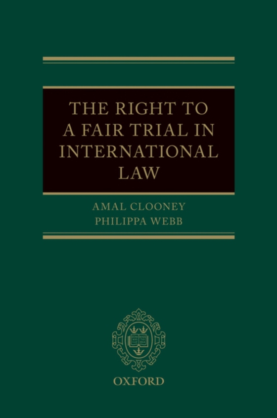 Right to a Fair Trial in International Law