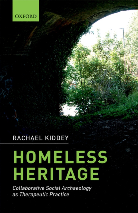 Homeless Heritage (e-bog) af Kiddey, Rachael