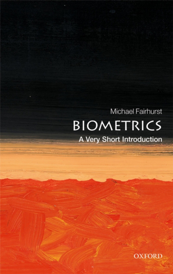 Biometrics: A Very Short Introduction (e-bog) af Fairhurst, Michael