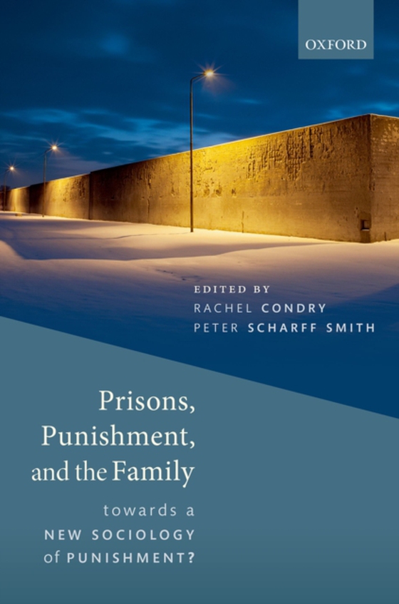 Prisons, Punishment, and the Family (e-bog) af -