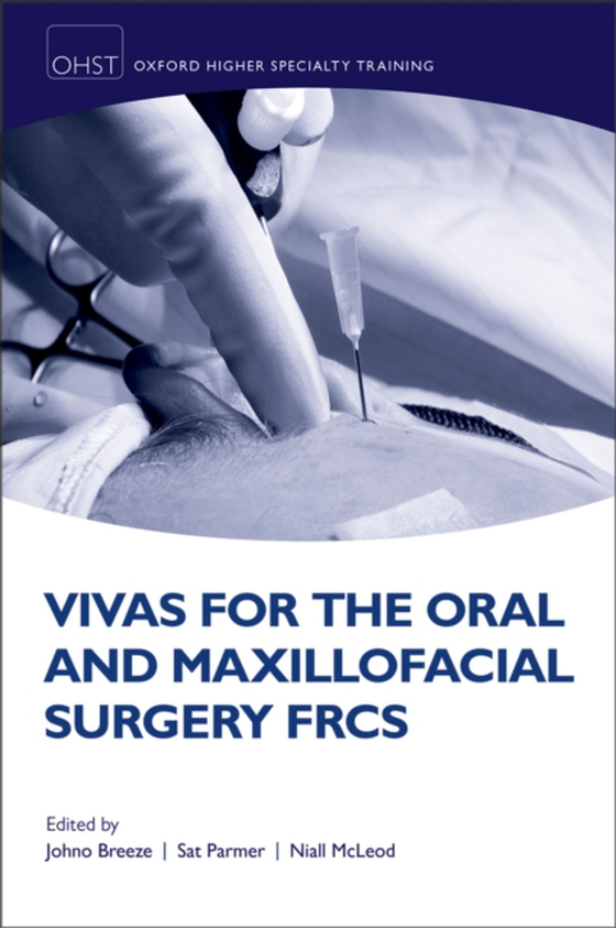 Vivas for the Oral and Maxillofacial Surgery FRCS (e-bog) af -