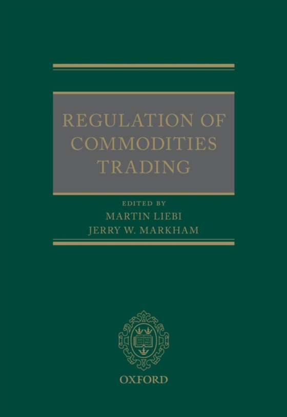 Regulation of Commodities Trading