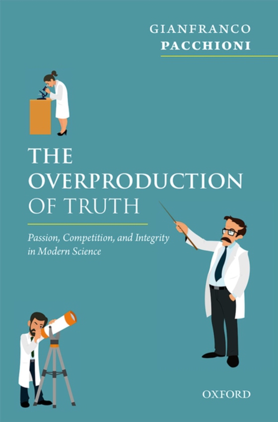 Overproduction of Truth (e-bog) af Pacchioni, Gianfranco