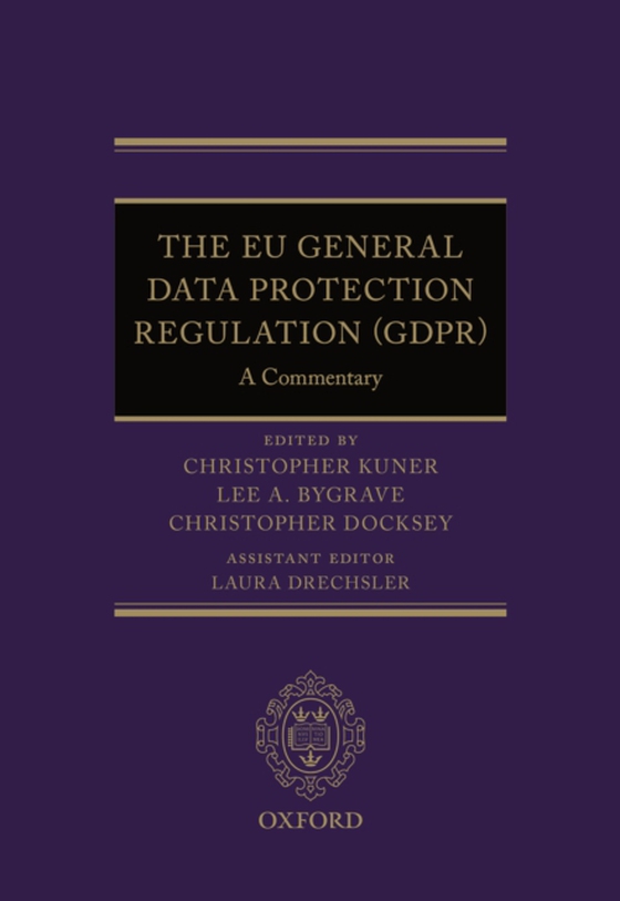 EU General Data Protection Regulation (GDPR) (e-bog) af -