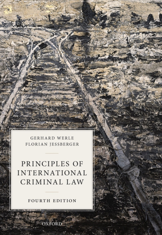 Principles of International Criminal Law (e-bog) af Jeberger, Florian