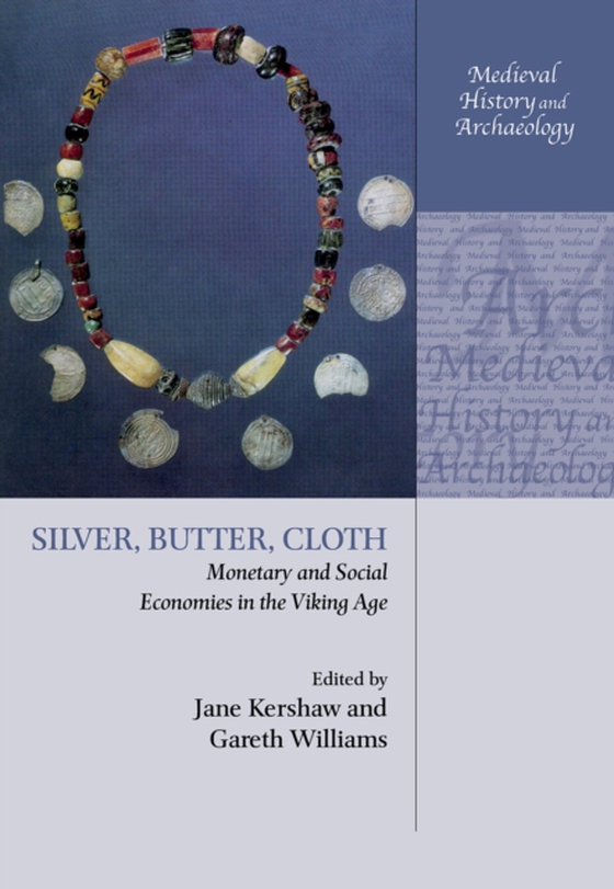 Silver, Butter, Cloth (e-bog) af -