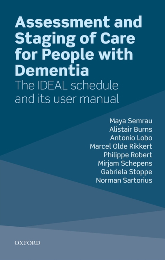 Assessment and Staging of Care for People with Dementia (e-bog) af Sartorius, Norman