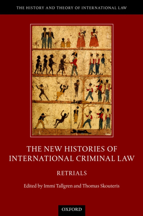 New Histories of International Criminal Law (e-bog) af -