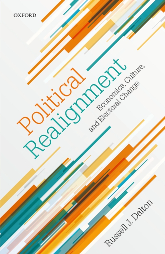 Political Realignment (e-bog) af Dalton, Russell J.