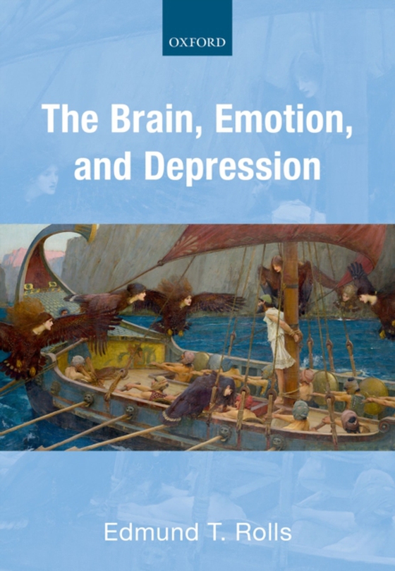 Brain, Emotion, and Depression (e-bog) af Rolls, Edmund T.