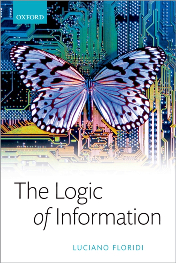 Logic of Information (e-bog) af Floridi, Luciano