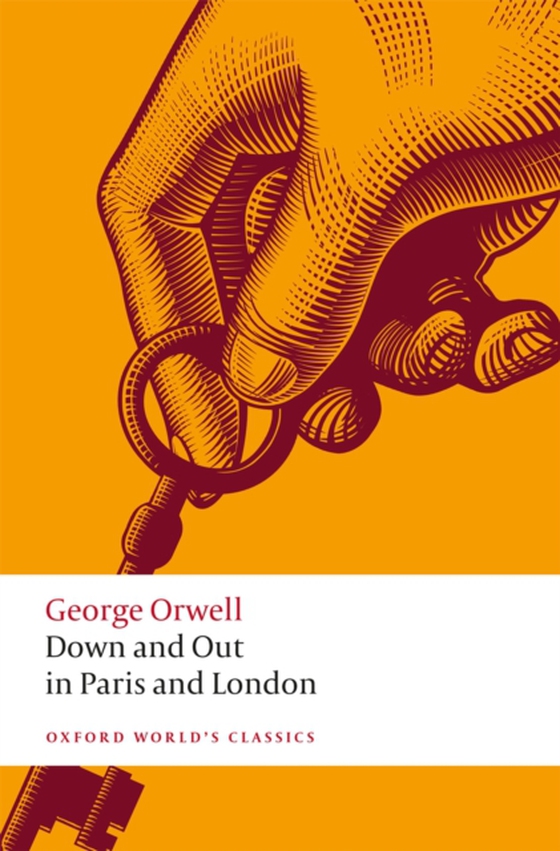 Down and Out in Paris and London (e-bog) af Orwell, George