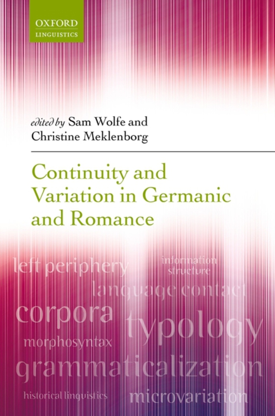 Continuity and Variation in Germanic and Romance (e-bog) af -