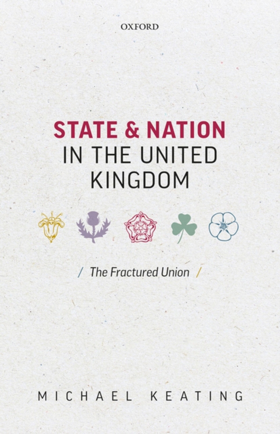 State and Nation in the United Kingdom (e-bog) af Keating, Michael