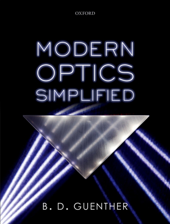 Modern Optics Simplified (e-bog) af Guenther, B. D.