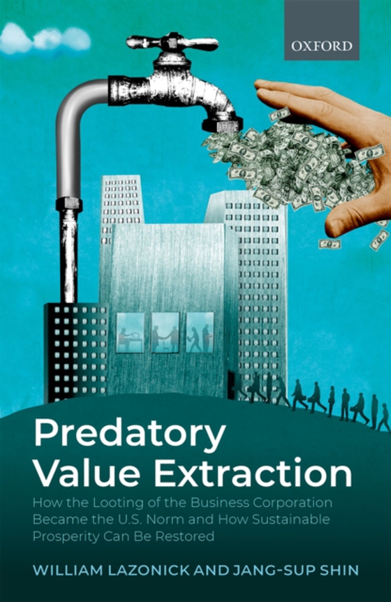 Predatory Value Extraction (e-bog) af Shin, Jang-Sup