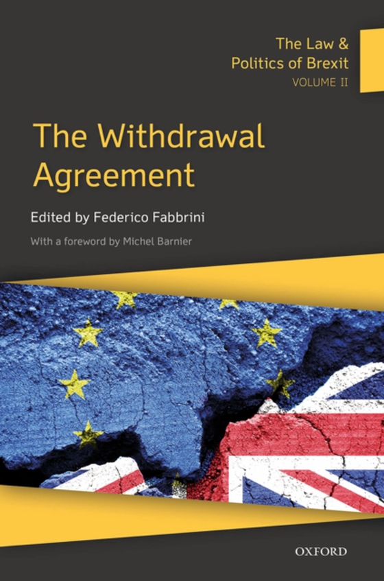 Law & Politics of Brexit: Volume II (e-bog) af -