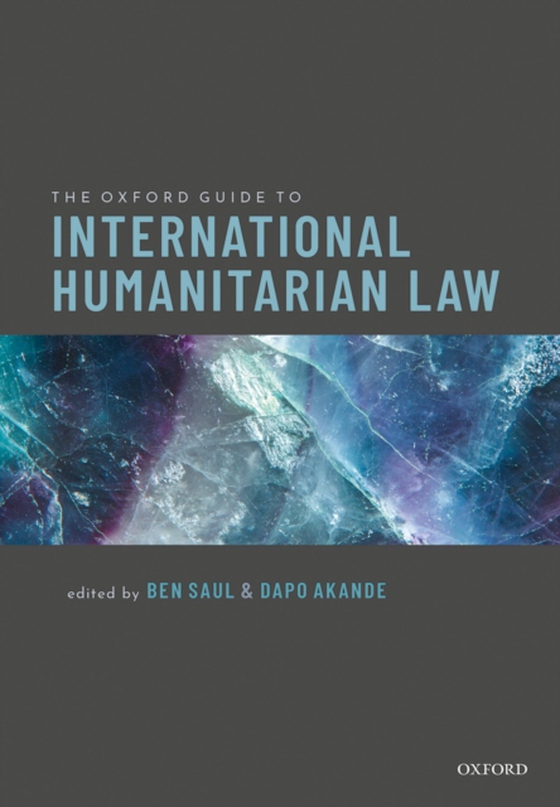 Oxford Guide to International Humanitarian Law (e-bog) af -