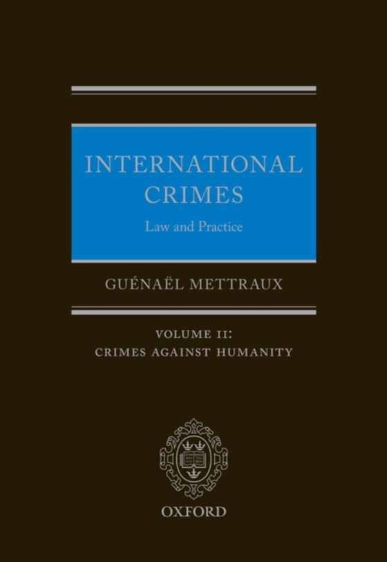 International Crimes: Law and Practice