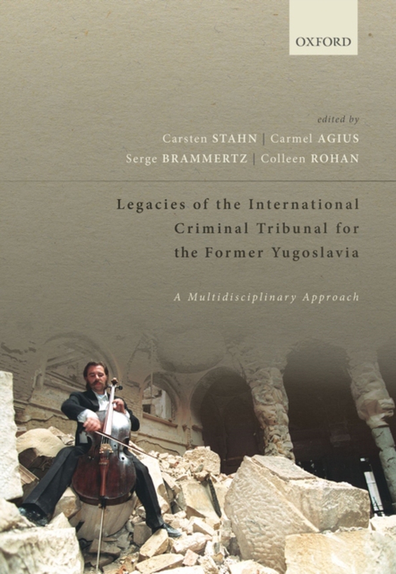 Legacies of the International Criminal Tribunal for the Former Yugoslavia (e-bog) af -