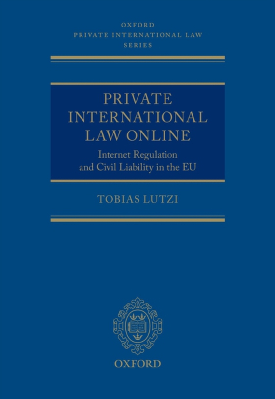 Private International Law Online (e-bog) af Lutzi, Tobias