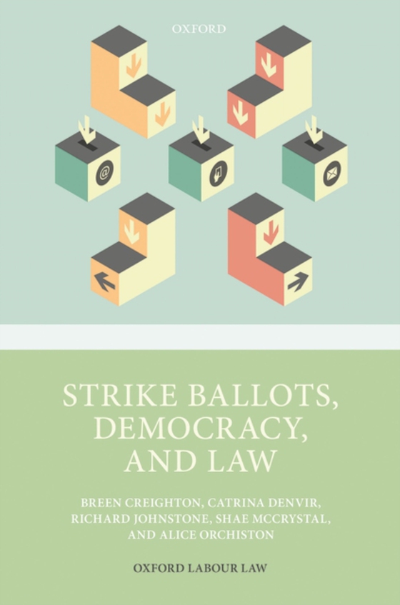 Strike Ballots, Democracy, and Law (e-bog) af Orchiston, Alice