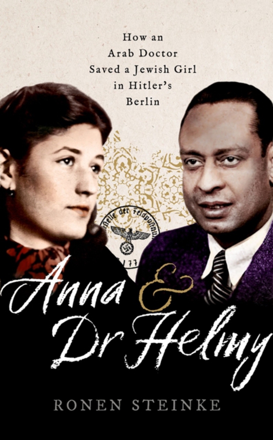 Anna and Dr Helmy (e-bog) af Steinke, Ronen