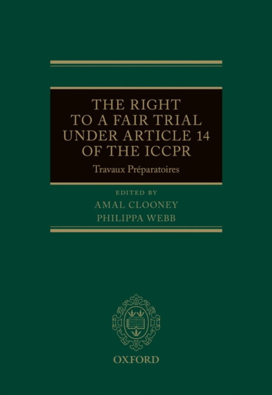 Right to a Fair Trial under Article 14 of the ICCPR