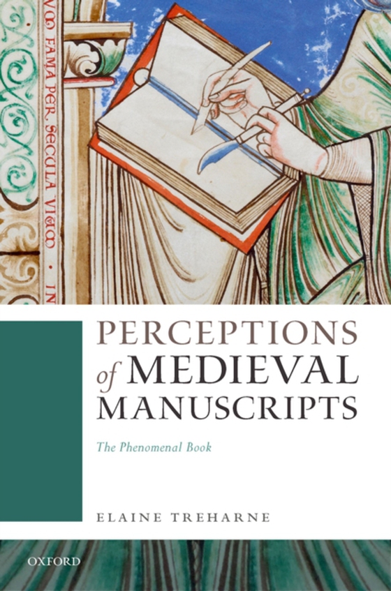 Perceptions of Medieval Manuscripts (e-bog) af Treharne, Elaine