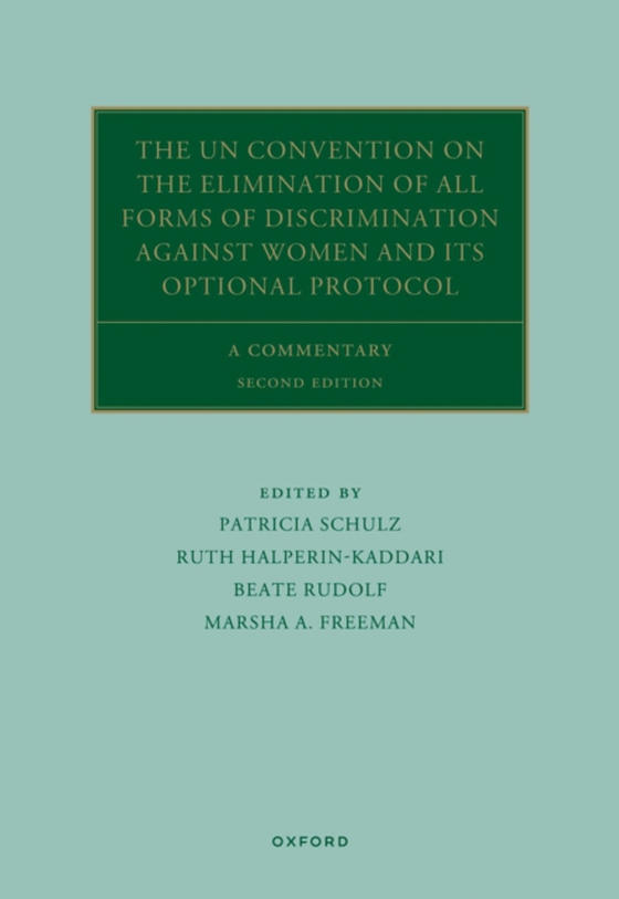 UN Convention on the Elimination of All Forms of Discrimination Against Women and its Optional Protocol (e-bog) af -